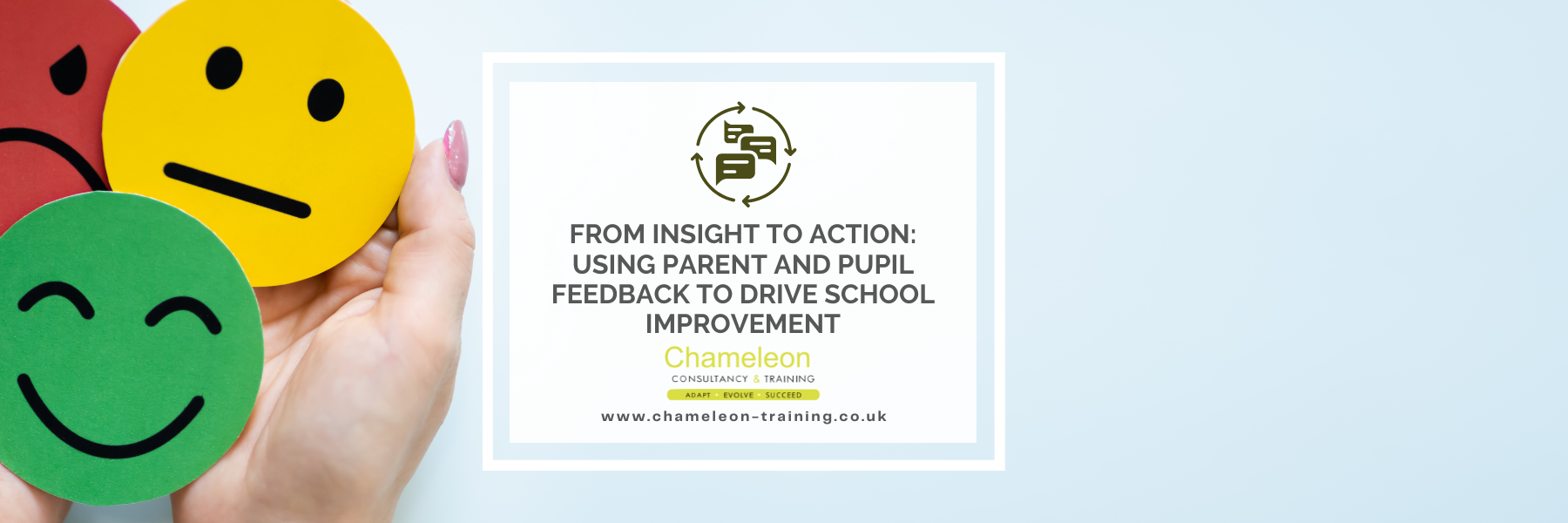 From Insight to Action: Using Parent and Pupil Feedback to Drive School Improvement